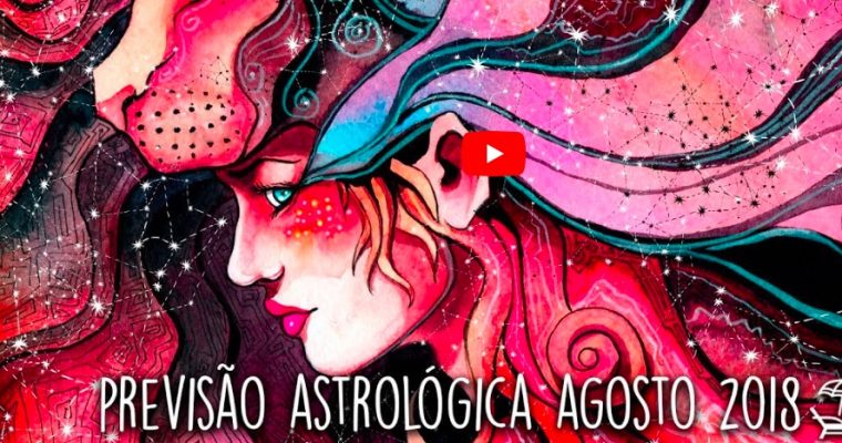 Previsões para Agosto
